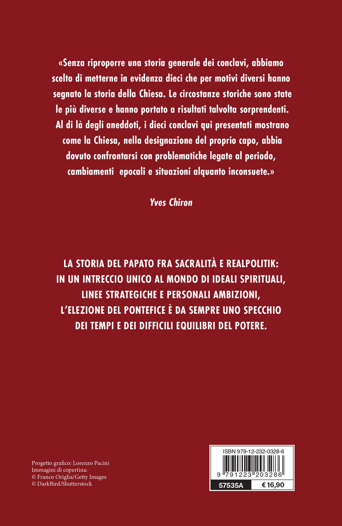 Habemus Papam::Segreti e misteri dei dieci conclavi che hanno fatto la storia