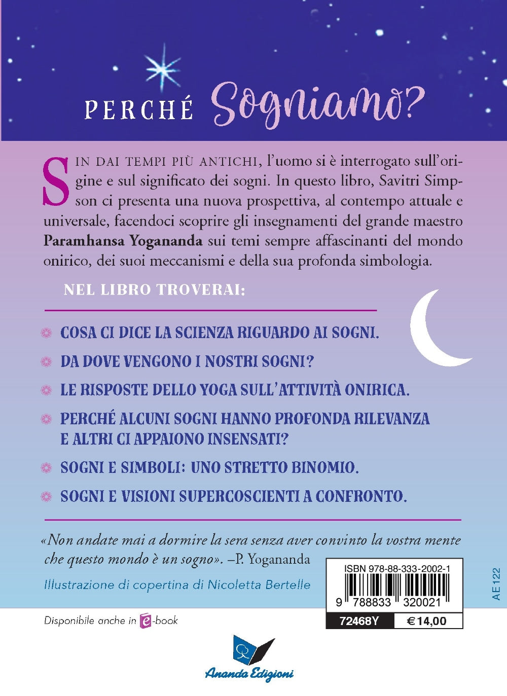 I sogni secondo Yogananda::Da un grande Maestro dello yoga, il significato e lo scopo del sognare