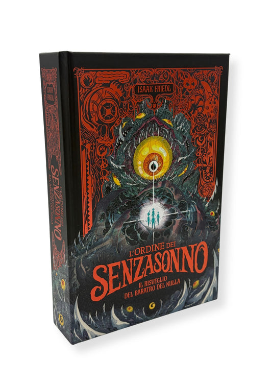 L'ordine dei senzasonno ::Il risveglio del baratro del nulla. Vol. 2