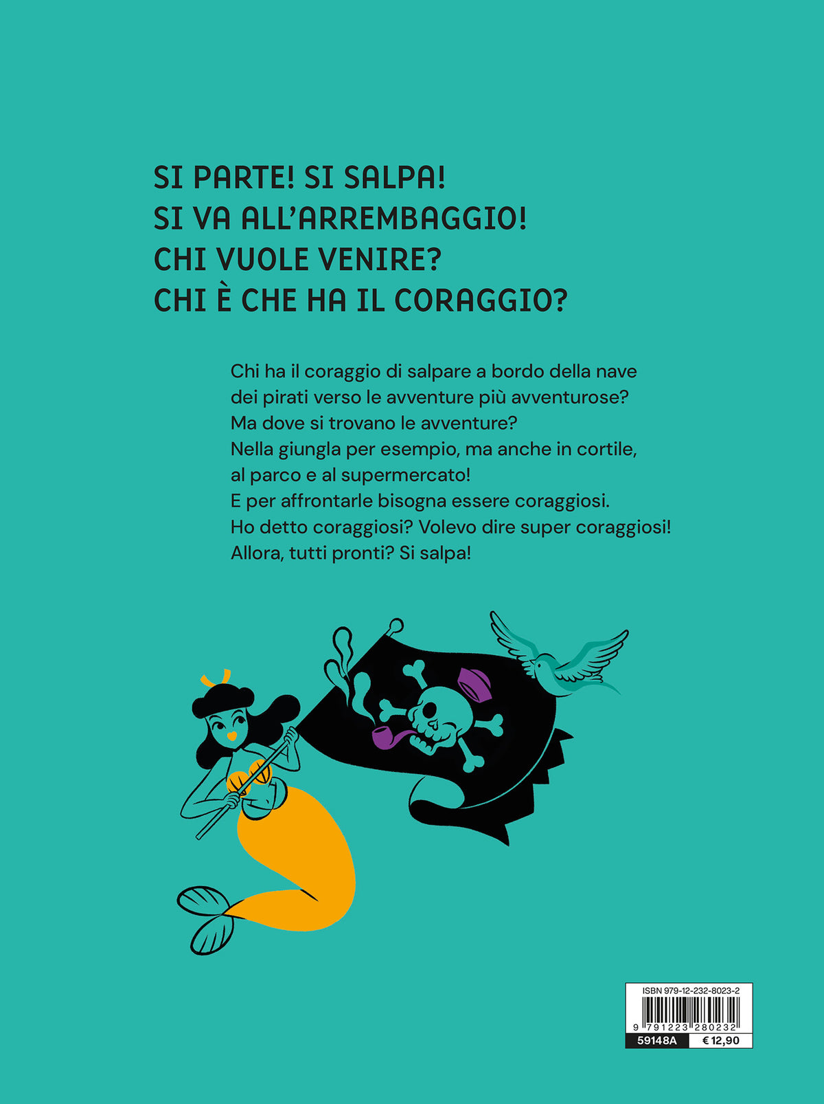 Tre storie di avventura (raccontate dai pirati)