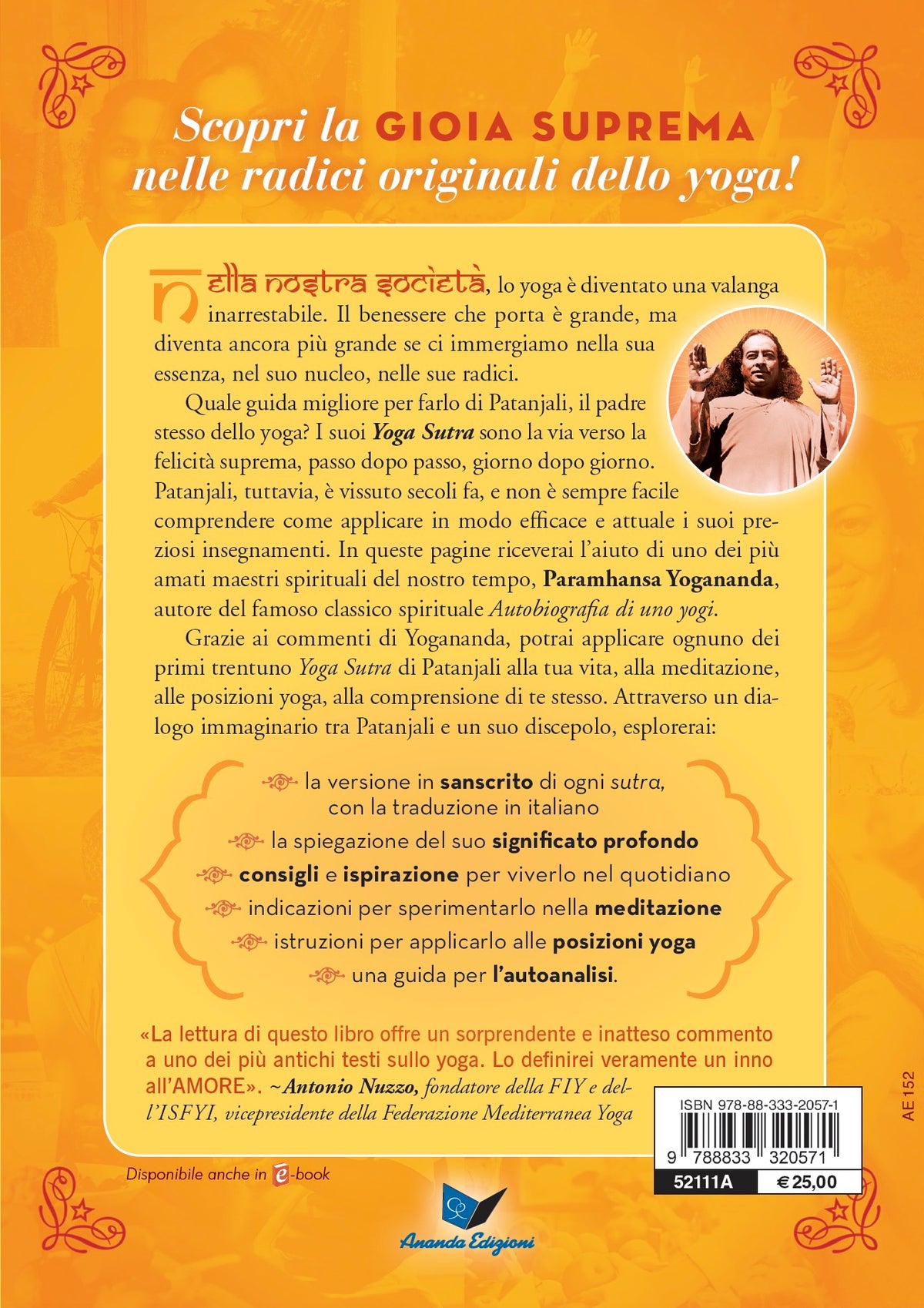 VIVERE PATANJALI. IL POTERE DEL VERO YOGA::Dai commenti di Paramhansa Yogananda agli Yoga Sutra
