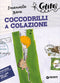 Coccodrilli a colazione::Lettori in erba