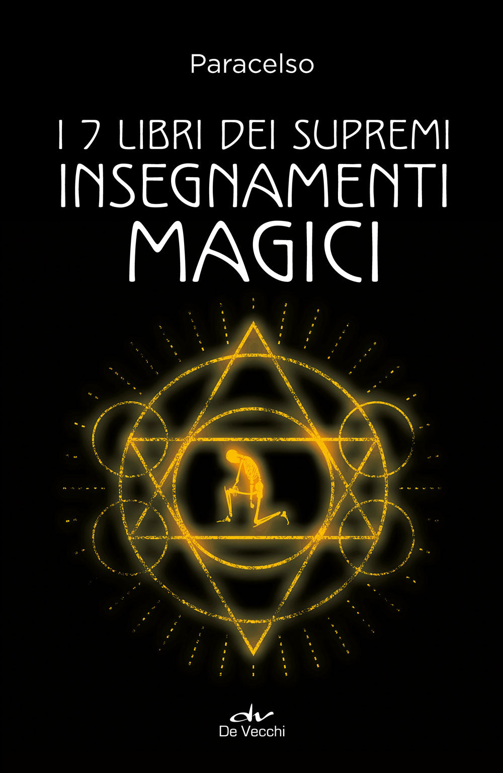 Sette libri dei supremi insegnamenti magici