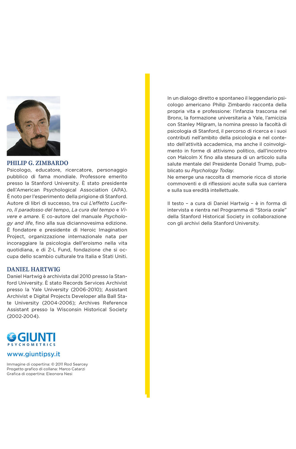 Zimbardo. Memorie di uno psicologo::Intervista a cura di Daniel Hartwig