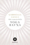 Alla scoperta dello Yoga Ratna
