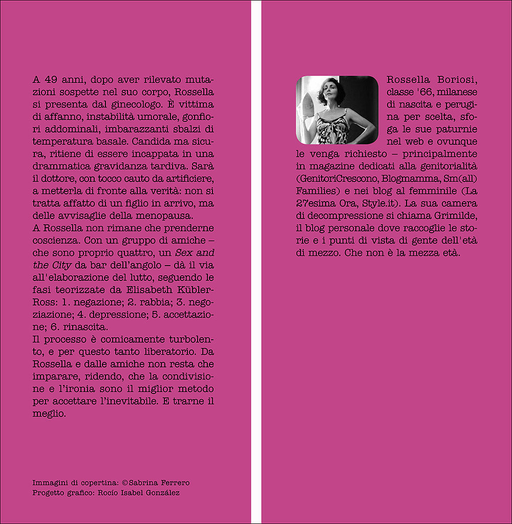 Nega, ridi, ama::Diario tragicomico di una menopausa
