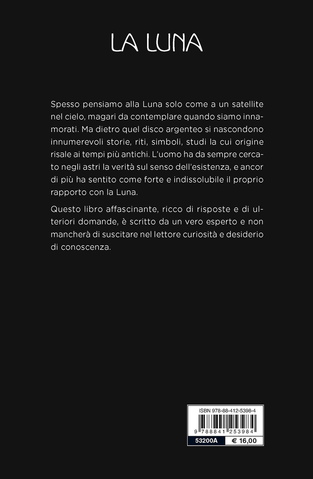 La luna::Influssi, poteri e leggende