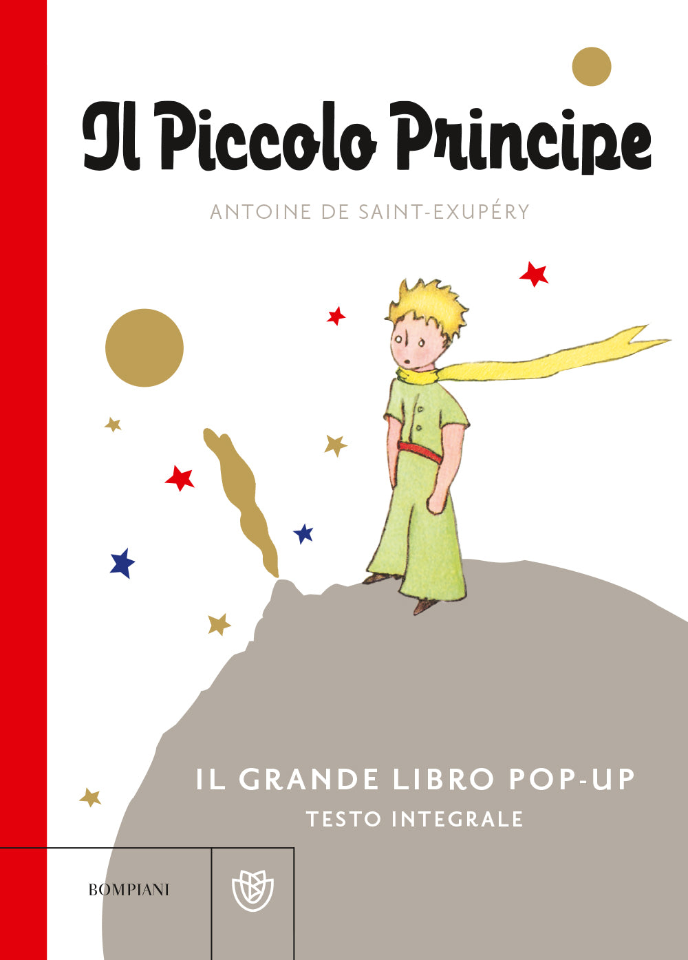 Il Piccolo Principe. Il grande libro pop-up::Testo integrale