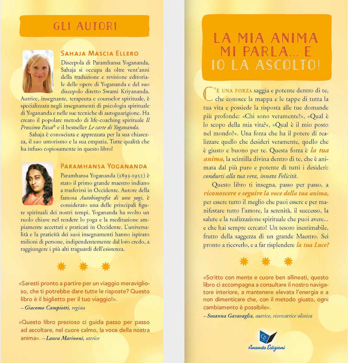 Come manifestare i desideri dell'anima::Con tecniche e insegnamenti di Paramhansa Yogananda