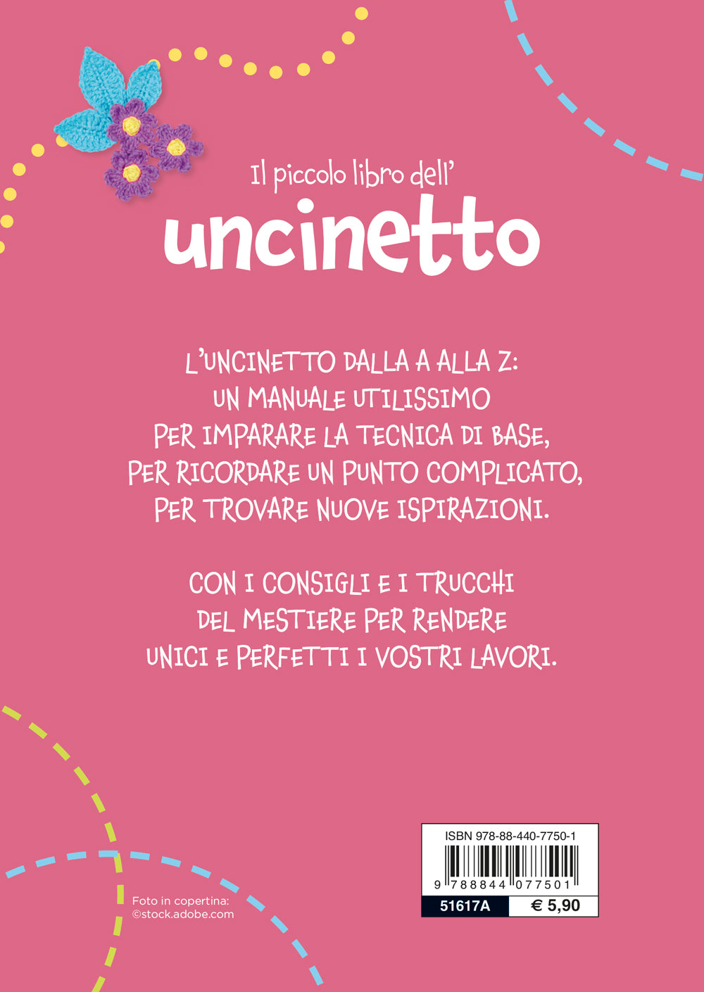 Il piccolo libro dell'uncinetto