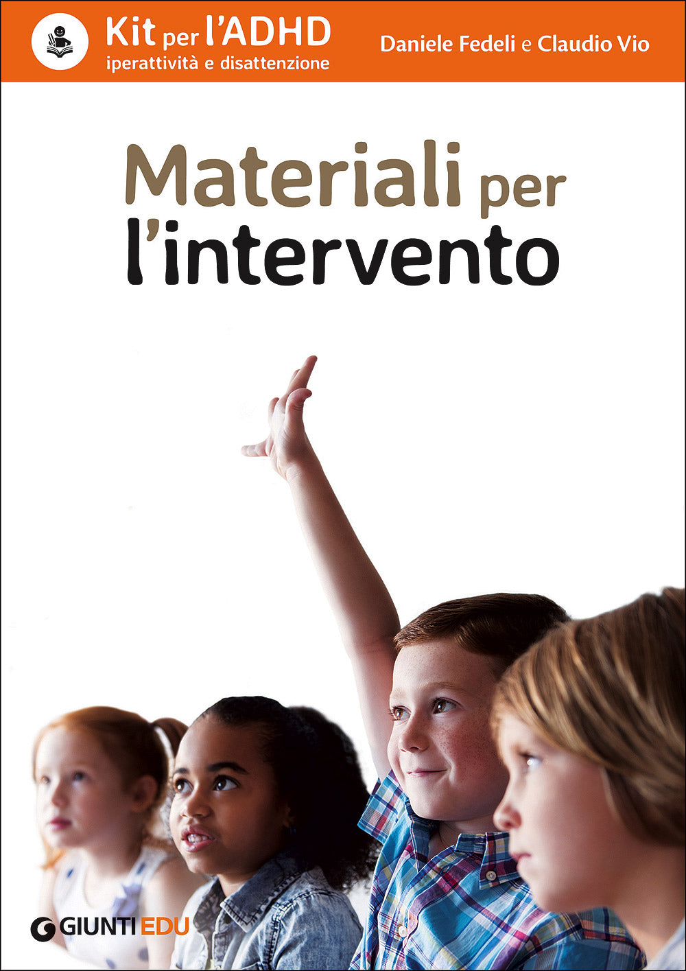 Kit per l'ADHD::Iperattività e disattenzione