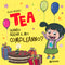 Tea. Quando arriva il mio compleanno?