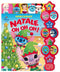 Natale Oh Oh Oh! Premi e ascolta. Con 10 tasti