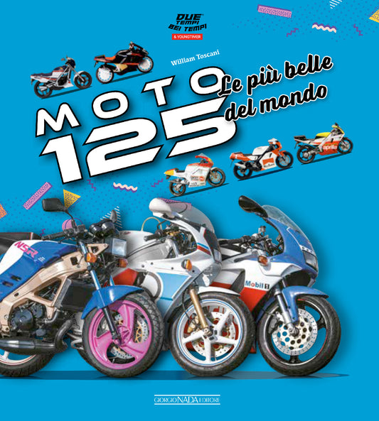 MOTO 125 Le più belle del mondo::Le più belle del mondo