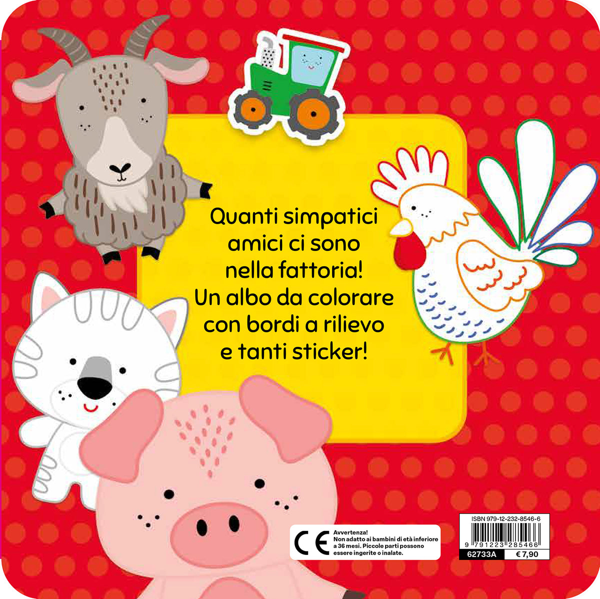I miei primi colora e attacca. Fattoria