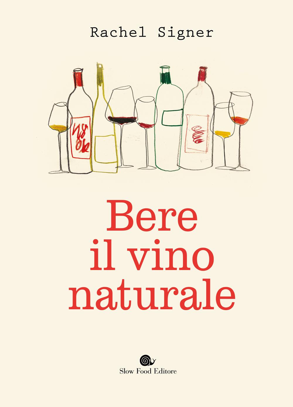 Bere il vino naturale