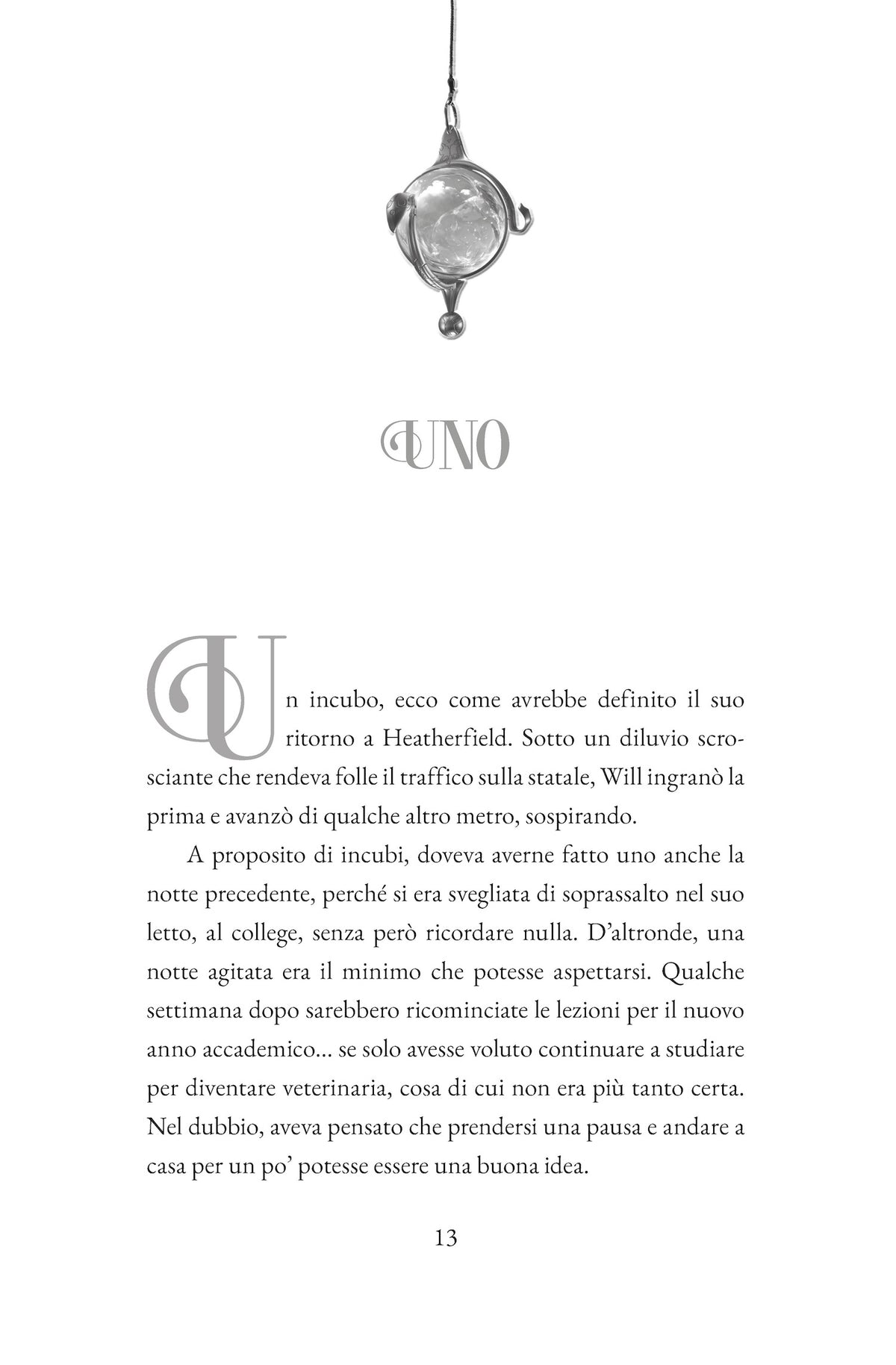 W.I.T.C.H. Il cuore solo sa. Il Romanzo::E se... le Guardiane avessero dimenticato la magia?