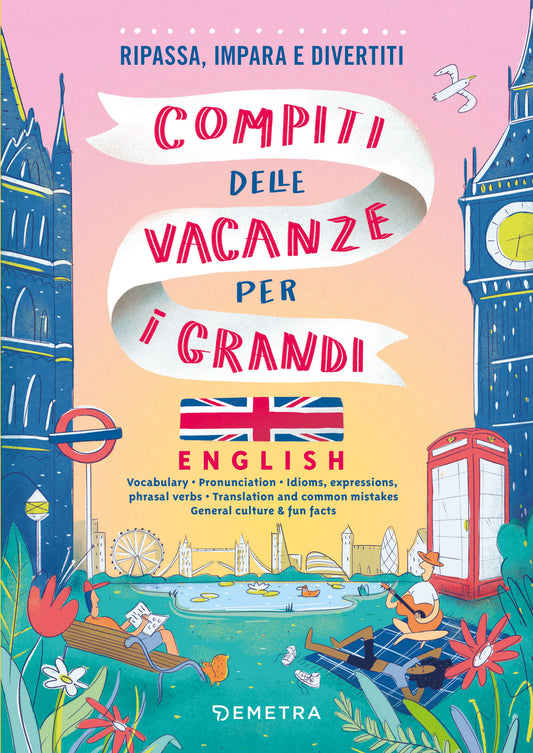 Compiti delle vacanze per i grandi English::Ripassa, impara e divertiti