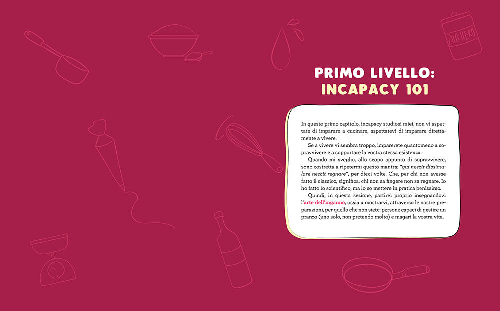 Cucinare stanca::Manuale pratico per incapacy