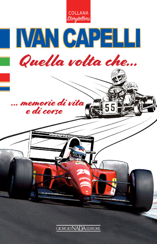 IVAN CAPELLI::Quella volta che... memorie di vita e di corse