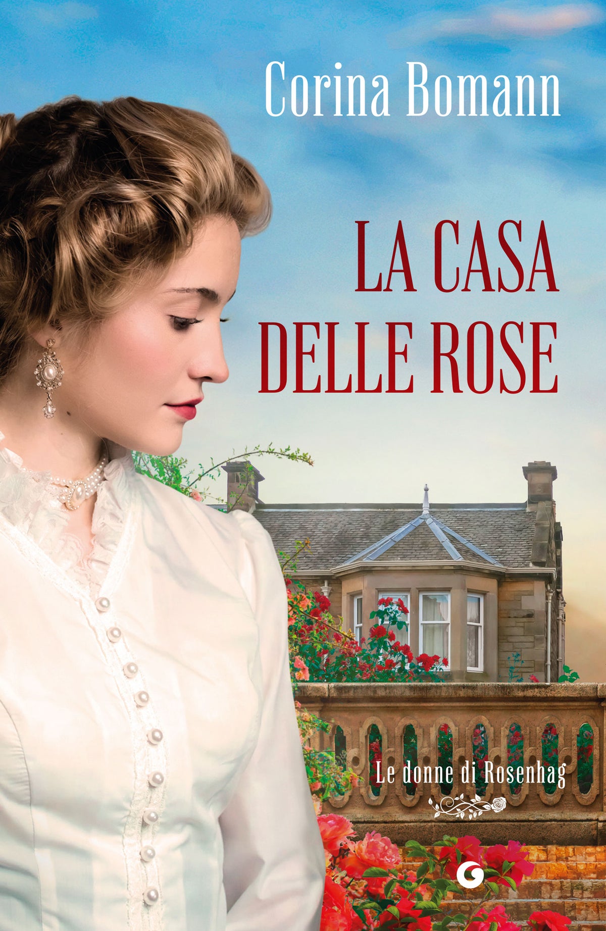 La casa delle rose::Le donne di Rosenhag