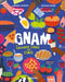 Gnam. Il grande libro del cibo