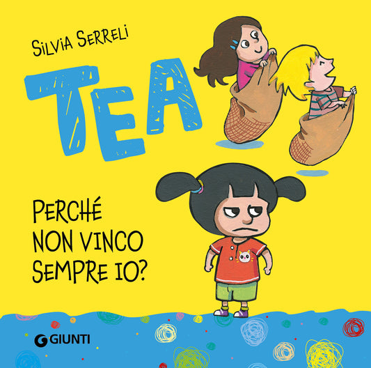 Tea. Perché non vinco sempre io?