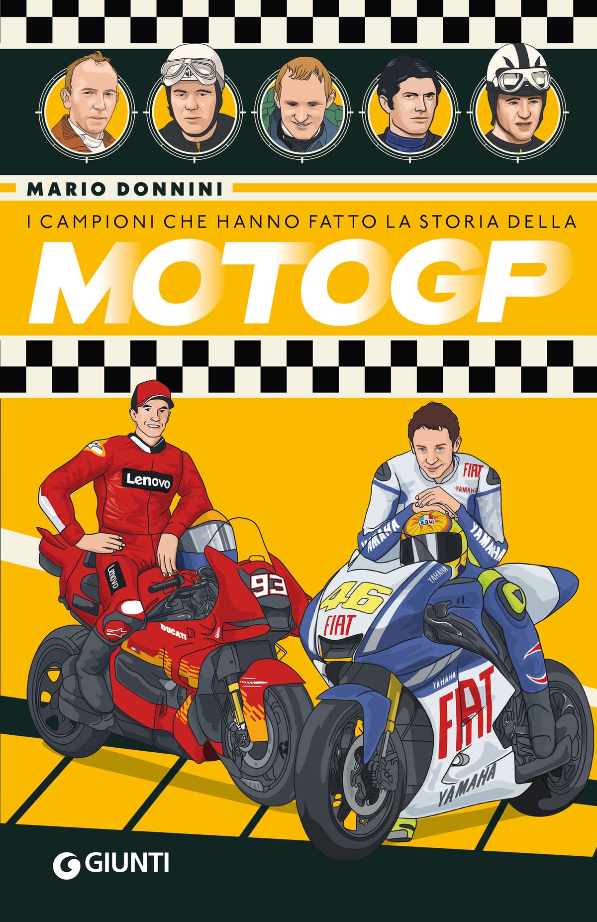 I campioni che hanno fatto la storia della MotoGP