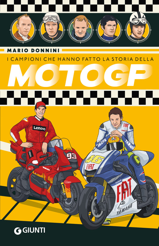 I campioni che hanno fatto la storia della MotoGP