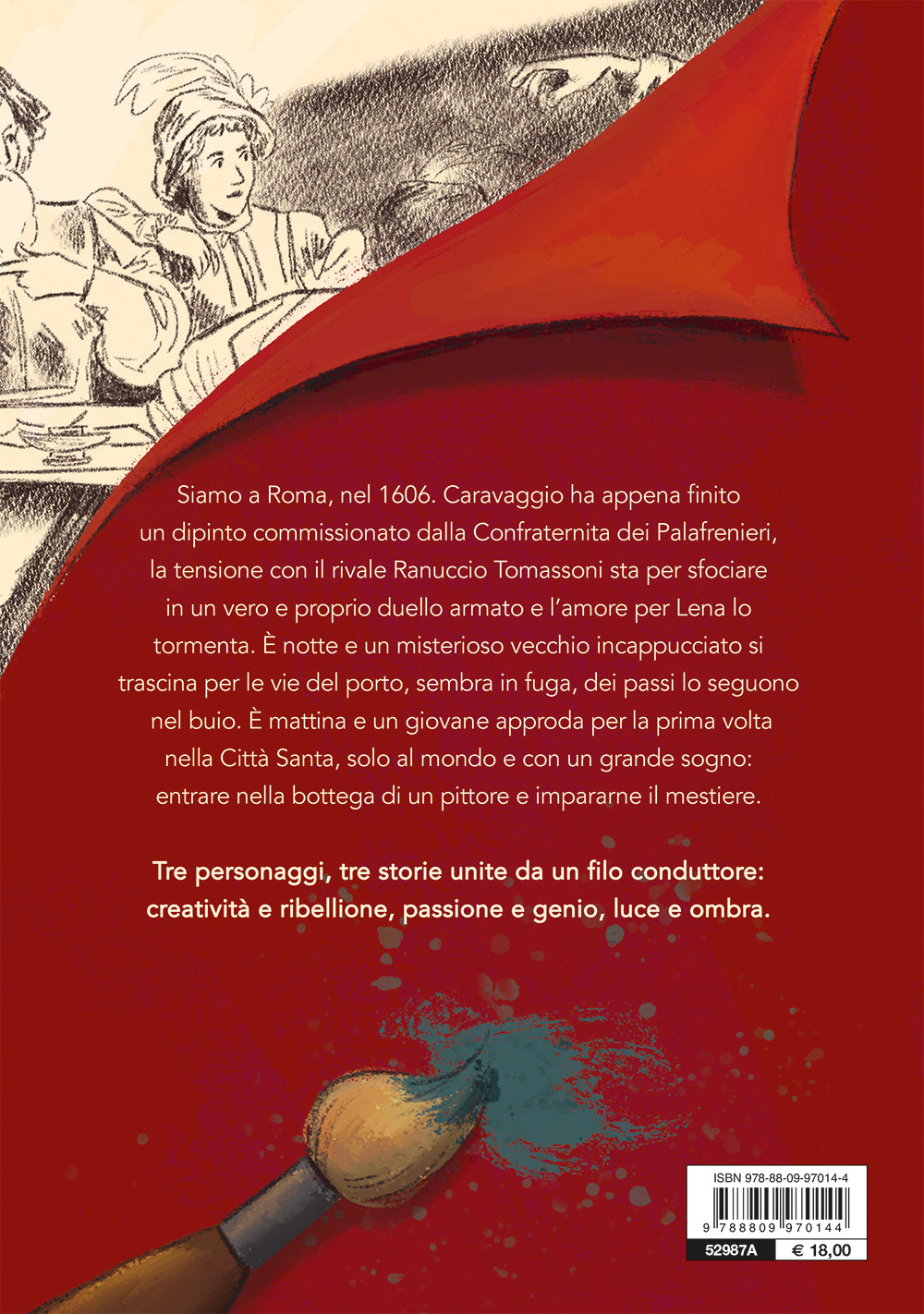 La luce e l'ombra. Caravaggio
