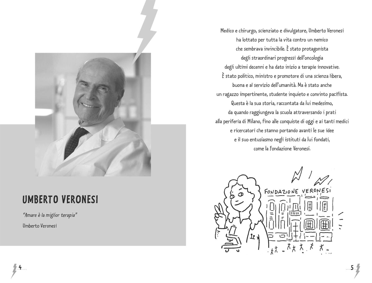 Umberto Veronesi e il nemico numero uno
