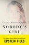 Nobody's Girl::La mia storia di sopravvivenza in nome della giustizia