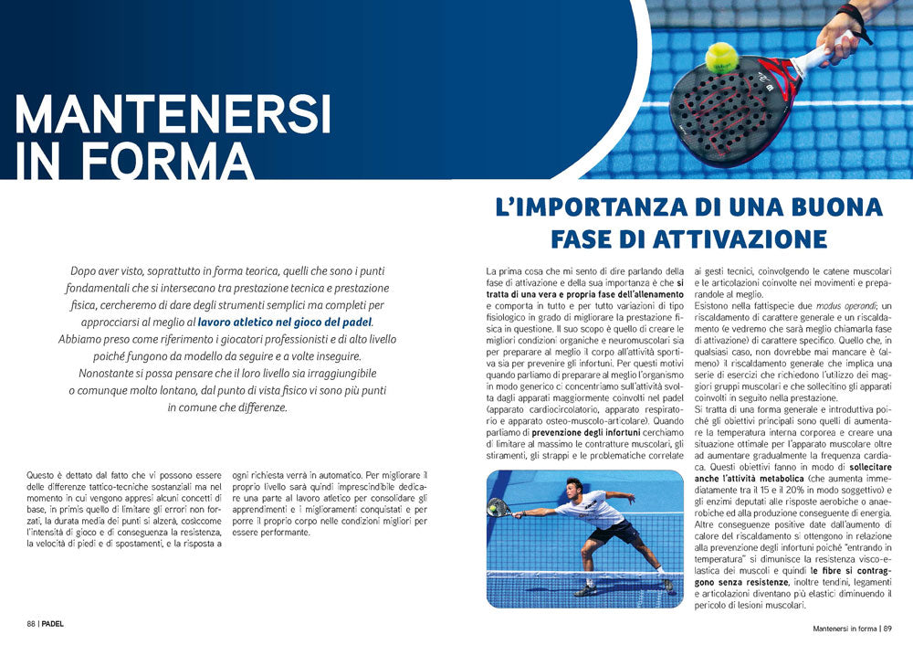 Padel::La preparazione fisica e la posizione in campo per dare il massimo senza infortuni