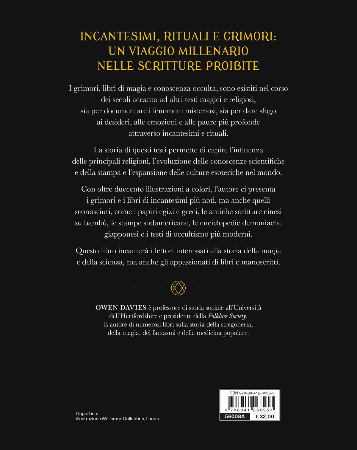 LIBRI MAGICI. GRIMORI E INCANTESIMI