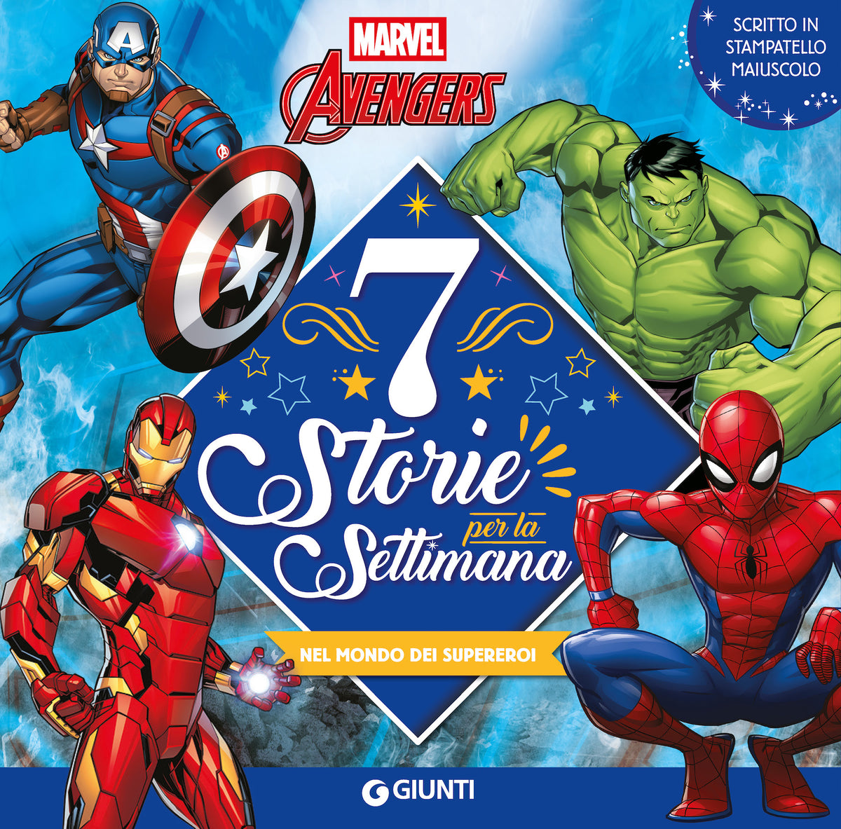 Marvel Avengers 7 Storie per la settimana::Nel mondo dei Supereroi - Scritto in stampatello maiuscolo