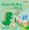 Piccolo dinosauro e i suoi amici