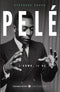Pelè. L'uomo, il re