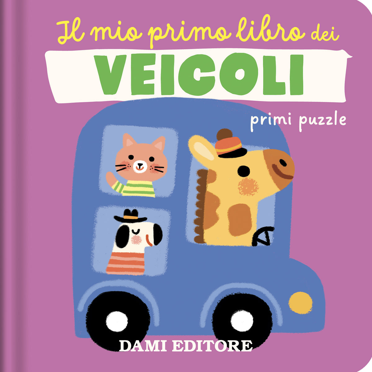 Il mio primo libro dei veicoli