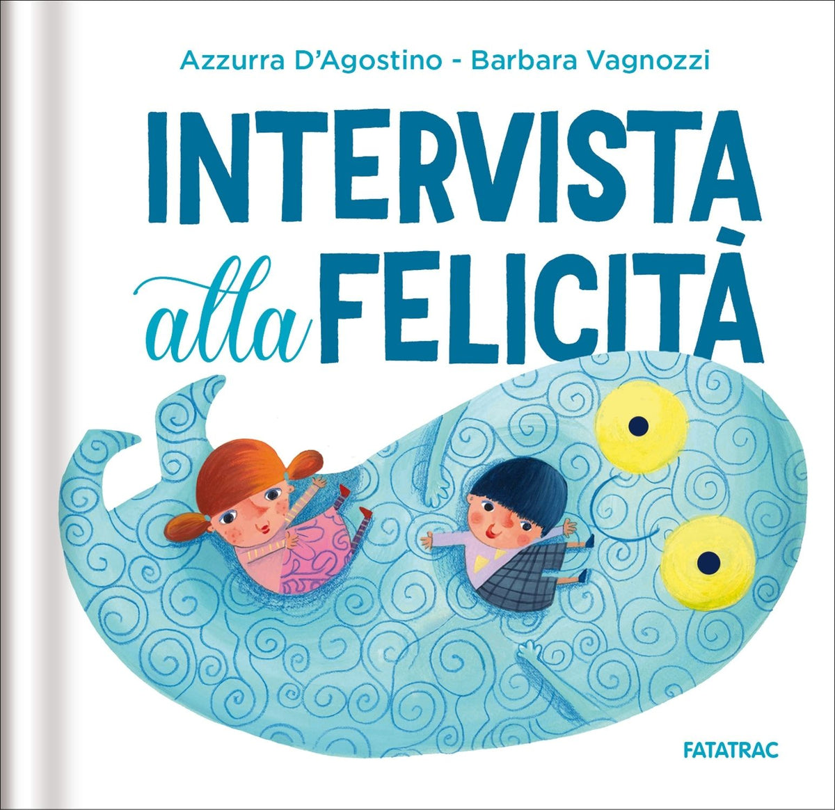 Intervista alla felicità