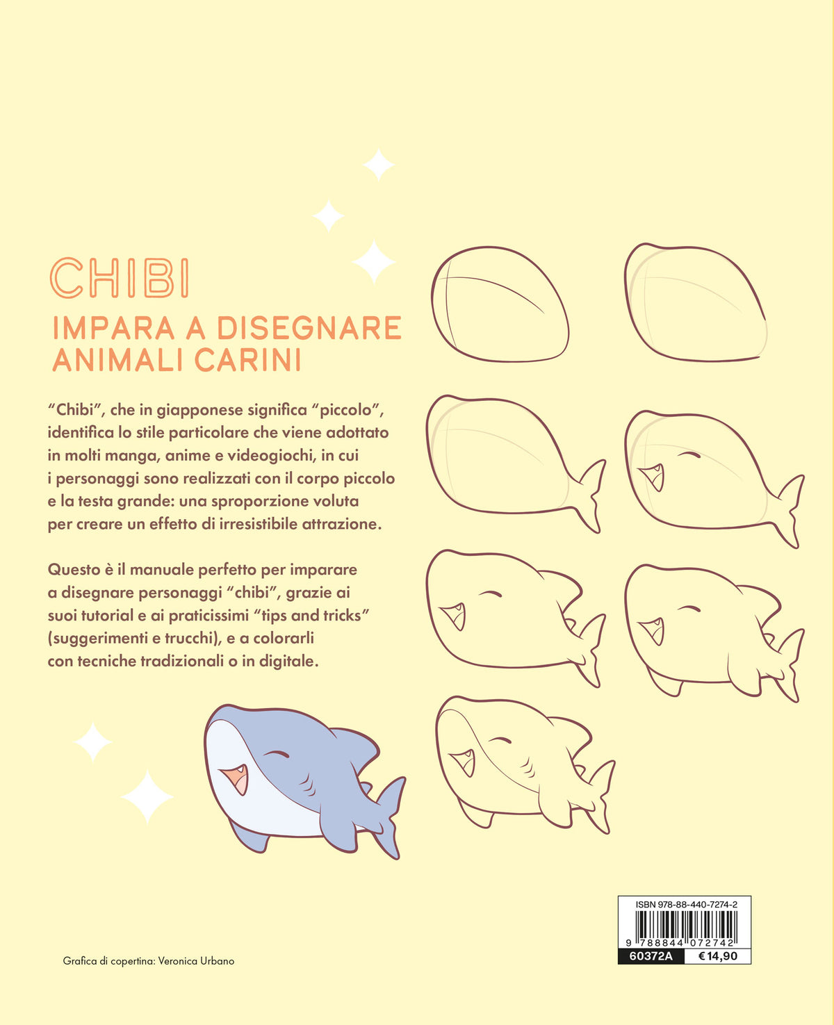 Chibi. Impara a Disegnare Animali Carini