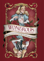 Wondrous Il lato oscuro della meraviglia
