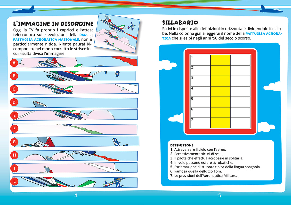 Giochi ad alta quota::Test, cruciverba, quiz e tanto altro con la nostra Aeronautica Militare