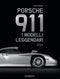PORSCHE 911 I modelli leggendari::I modelli leggendari