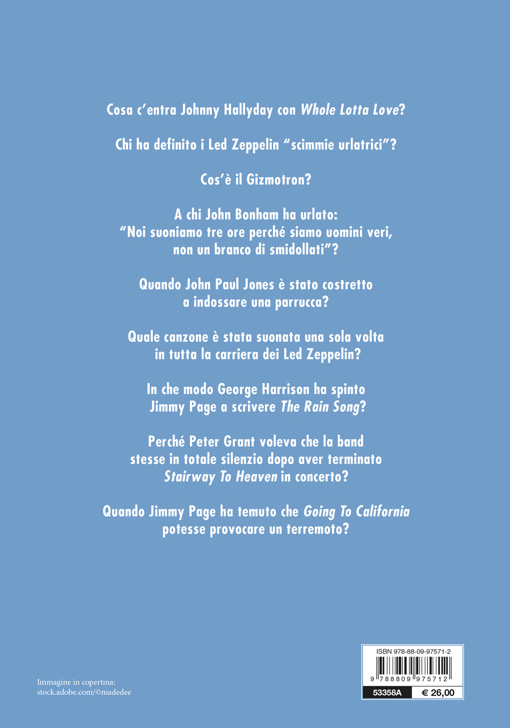 Led Zeppelin. Physical Graffiti::Le storie dietro le canzoni