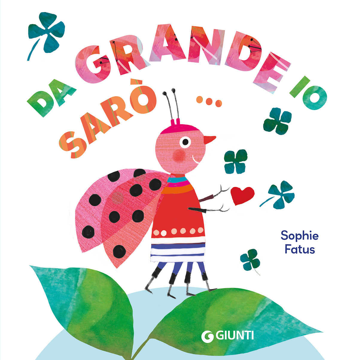 Da grande io sarò...