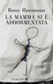 La mamma si è addormentata