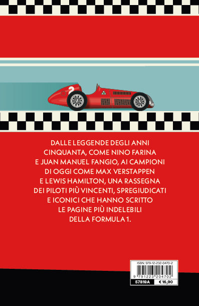 I campioni che hanno fatto la storia della Formula 1