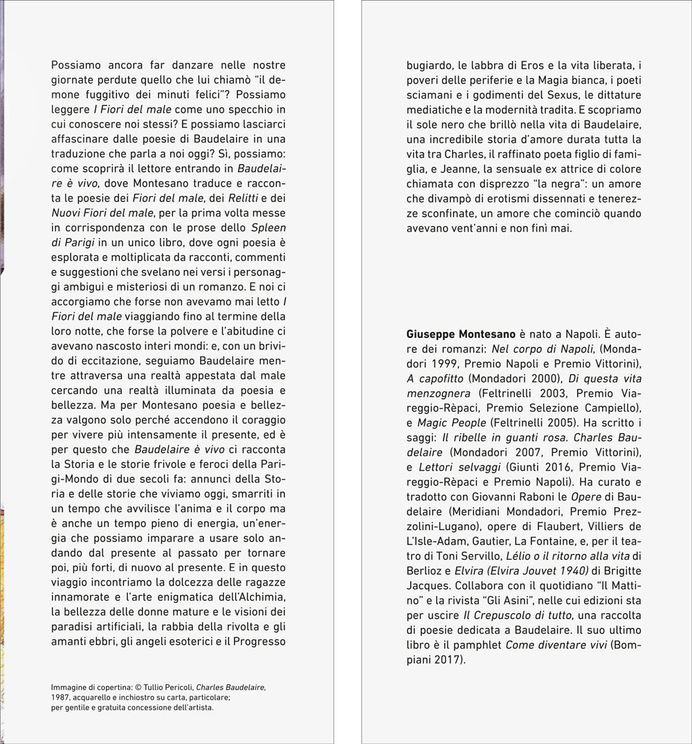 Baudelaire è vivo::I fiori del male tradotti e raccontati
