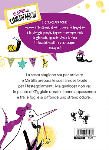 Le storie dei Cianciafracchi. Le Gìggiole dorate di Mirtilla