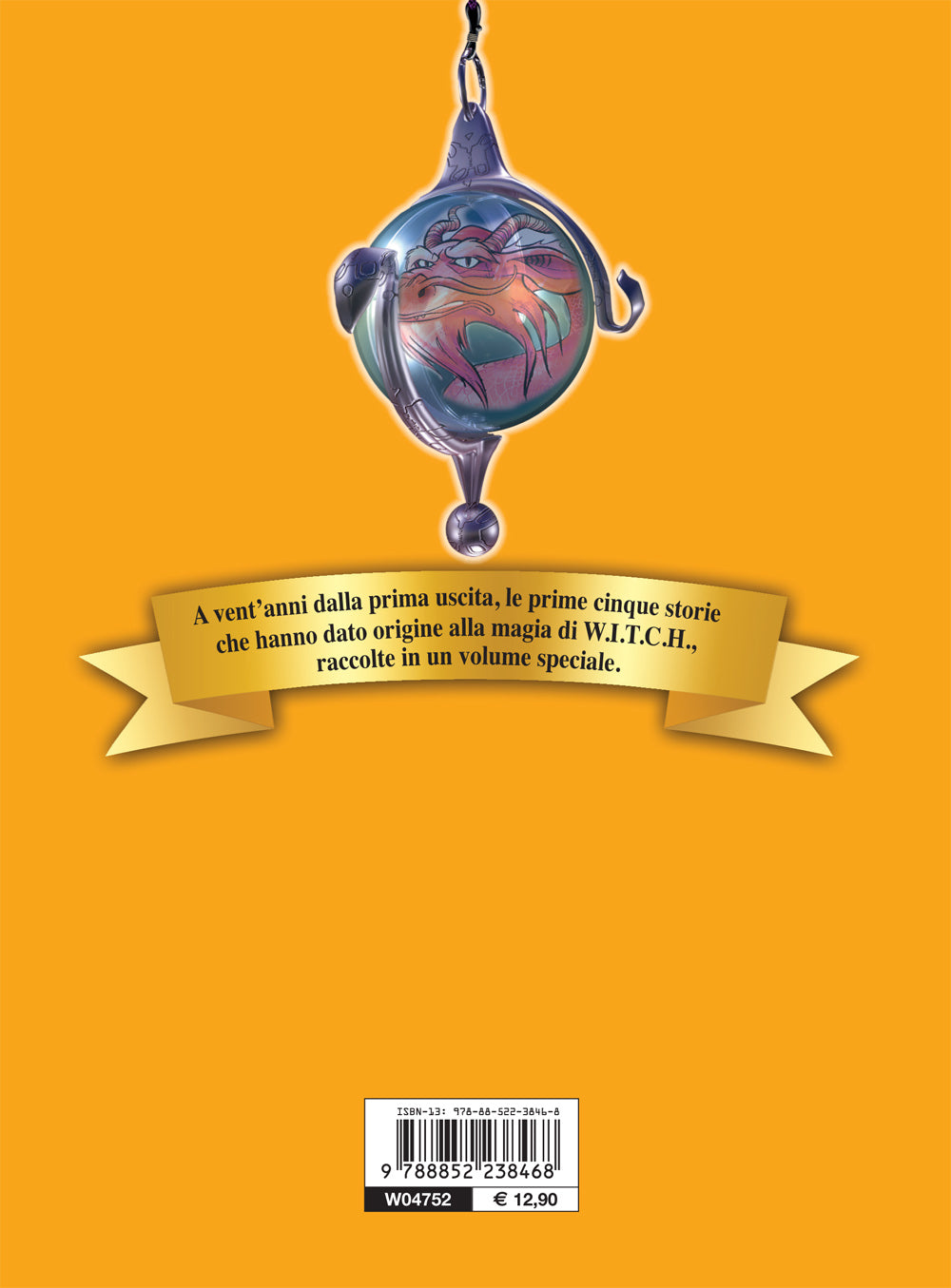 W.I.T.C.H. volume 1 - 20 anni di magia - Le più belle storie special